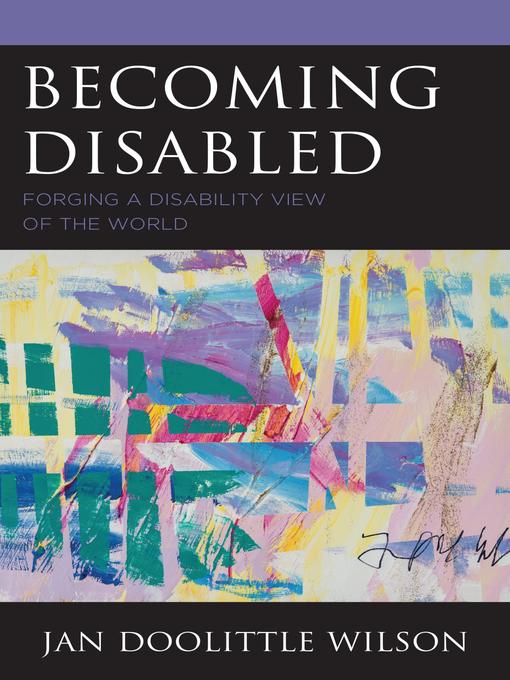 Title details for Becoming Disabled by Jan Doolittle Wilson - Wait list